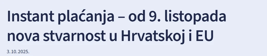 Fina: članak Instant plaćanja od 9. listopada nova stvarnost u Hrvatskoj i EU, objavljen 3. 10. 2025.