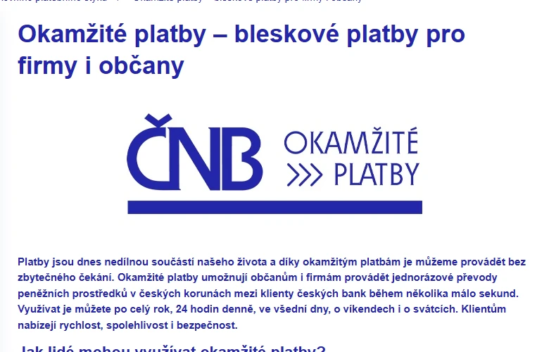 Stránka České národní banky o okamžitých platbách: převody v korunách mezi klienty českých bank během několika sekund, 24 hodin denně včetně víkendů a svátků